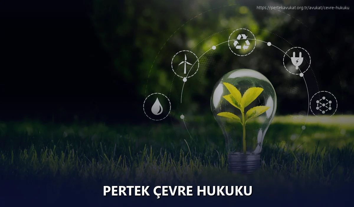 Pertek Çevre Hukuku