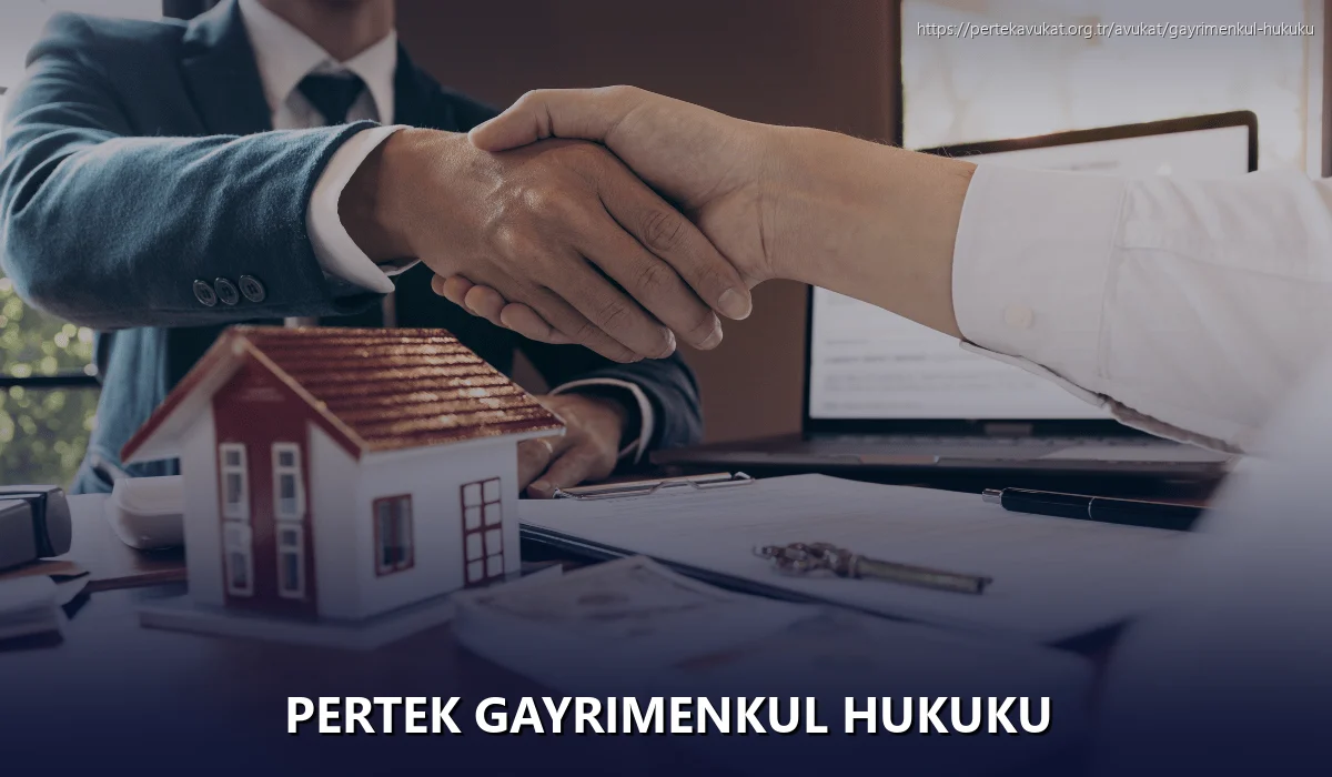 Pertek Gayrimenkul Hukuku