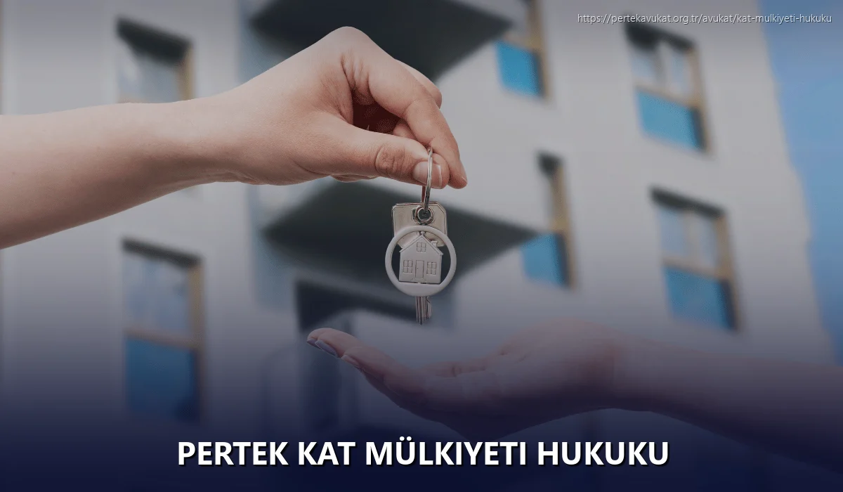 Pertek Kat Mülkiyeti Hukuku
