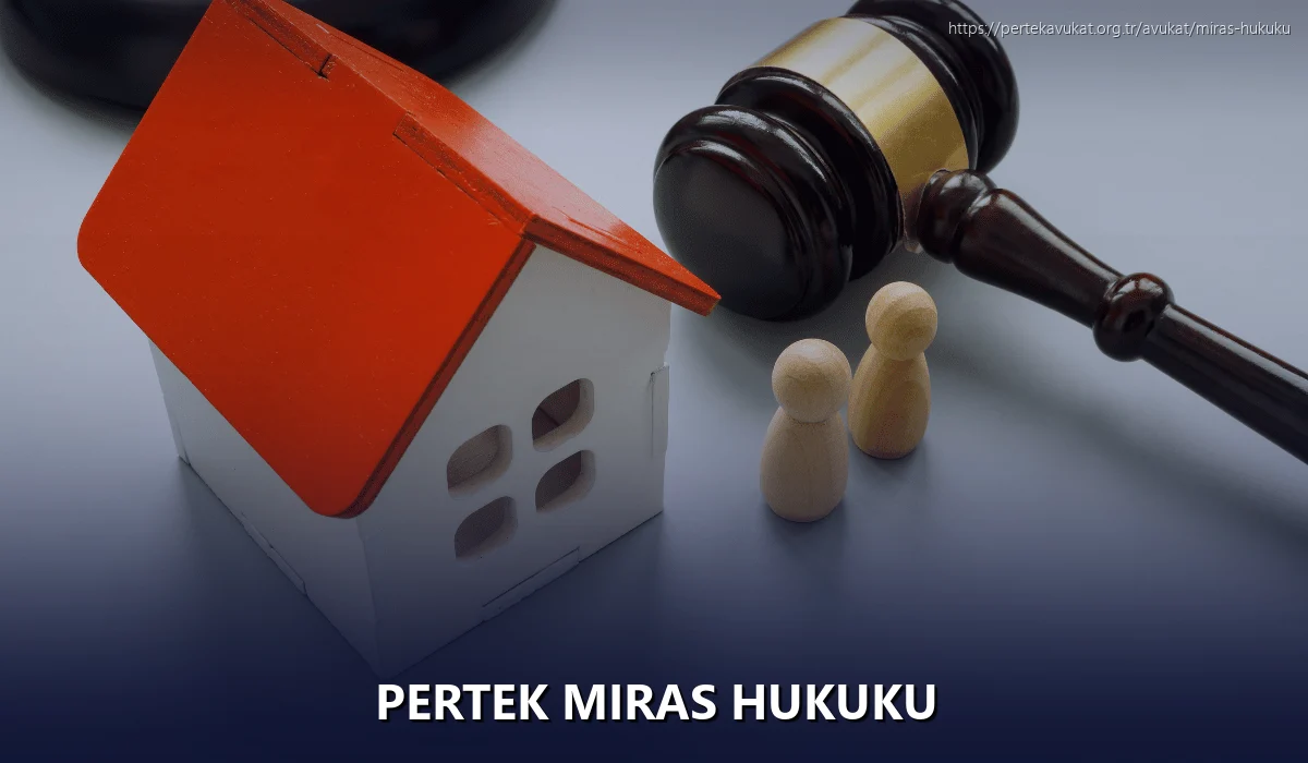 Pertek Miras Hukuku