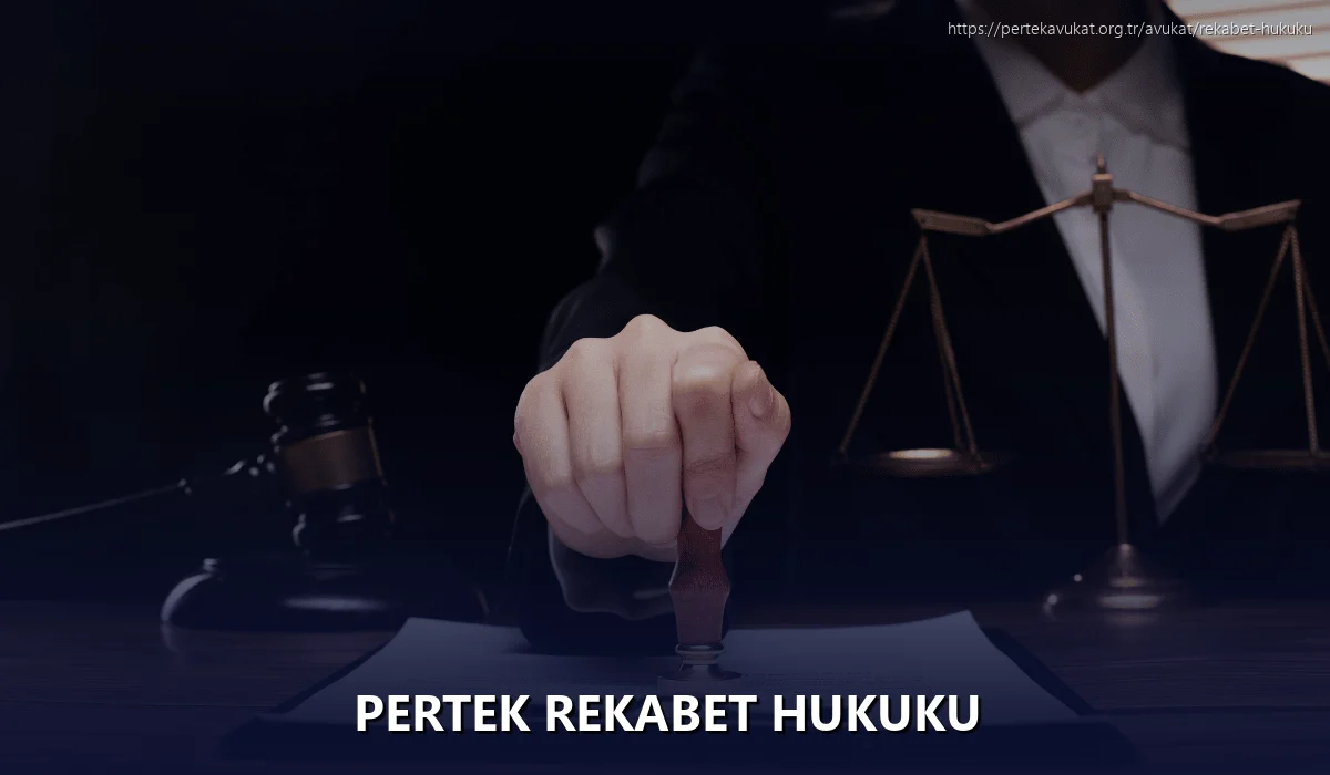 Pertek Rekabet Hukuku